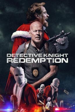 Detective Knight: Redemption (2022) บรรยายไทย