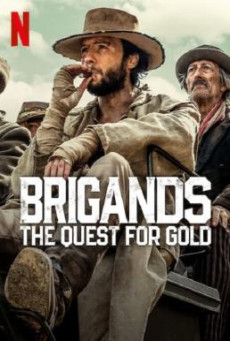 Brigands: The Quest for Gold (Briganti) ตามล่าหาขุมทอง Season 1 (2024) Netflix บรรยายไทย