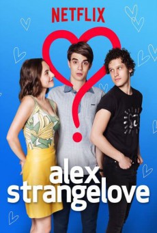 Alex Strangelove รักพิลึกพิลั่นของอเล็กซ์
