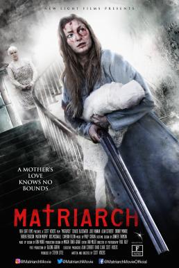 Matriarch (2018)