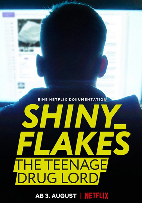 Shiny Flakes-The Teenage Drug Lord (2021) ชายนี่ เฟลคส์ เจ้าพ่อยาวัยรุ่น