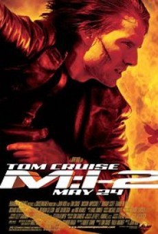 Mission Impossible 2 ฝ่าปฏิบัติการสะท้านโลก 2