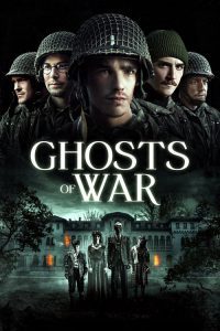 Ghosts of War (2020) โคตรผีดุแดนสงคราม