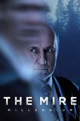 The Mire (Rojst) Season 3 (2024) Netflix บรรยายไทย